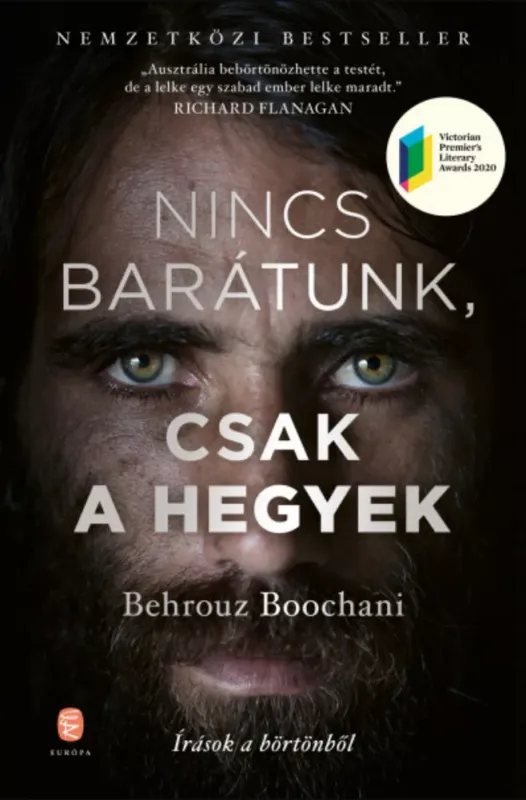 Árcsökkenés Nincs barátunk, csak a hegyek - Behrouz Boochani