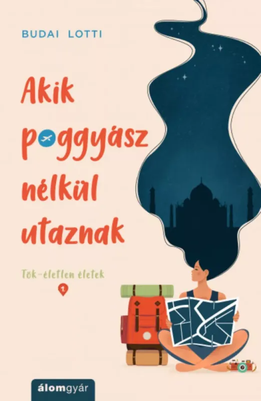 Újdonság Akik poggyász nélkül utaznak - Budai Lotti