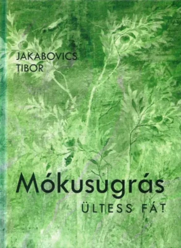 Mókusugrás - Jakabovics Tibor Olcsóbb