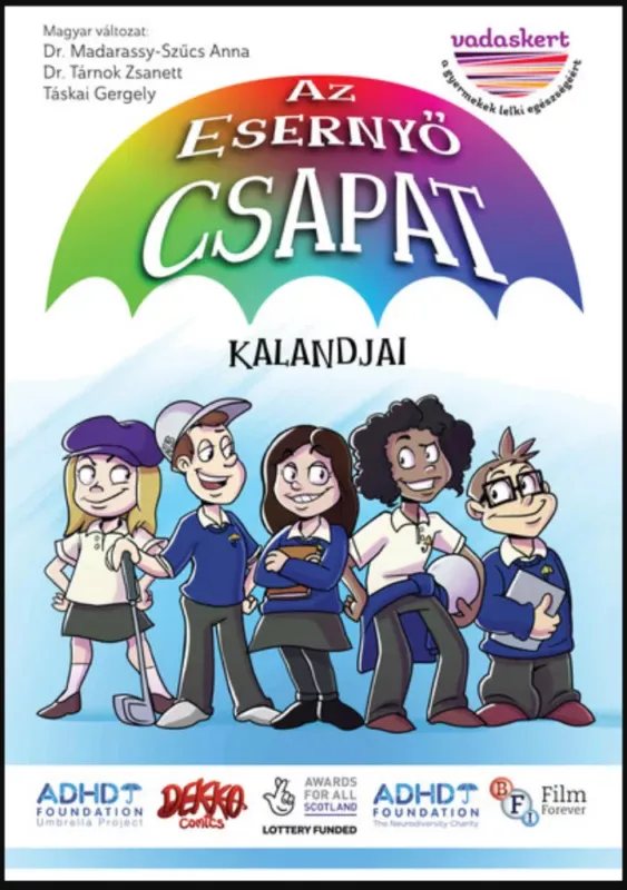 Az esernyőcsapat kalandjai Szuper ajánlat