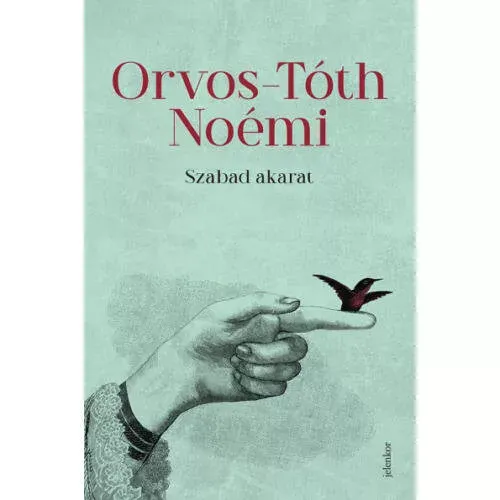 Exkluzív ajánlat Szabad akarat - Orvos-Tóth Noémi