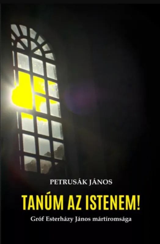 Tanúm az Istenem! - Petrusák János Akciós ár