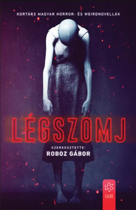 Légszomj - Roboz Gábor szerk. Expressz szállítás