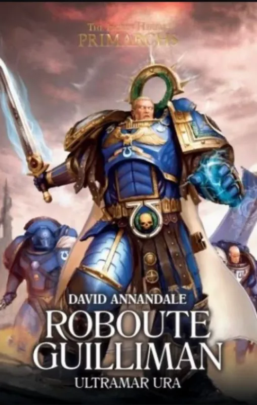 Vedd meg most Roboute Guilliman - David Annandale
