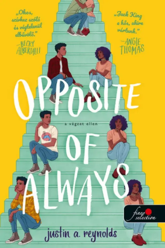 Opposite of Always - Justin A. Reynolds Népszerű