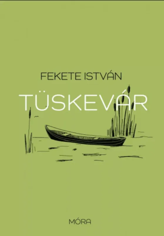 Tüskevár - Fekete István (új kiadás) Kedvezményes ár