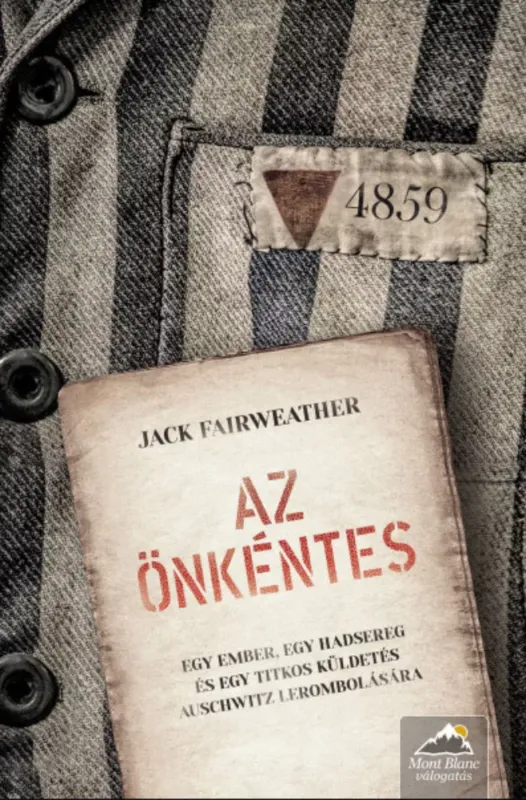 Azonnal elérhető Az önkéntes - Jack Fairweather