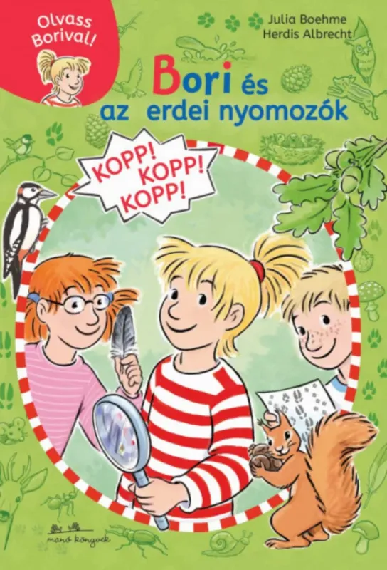 Utolsó esély Bori és az erdei nyomozók - Julia Boehme