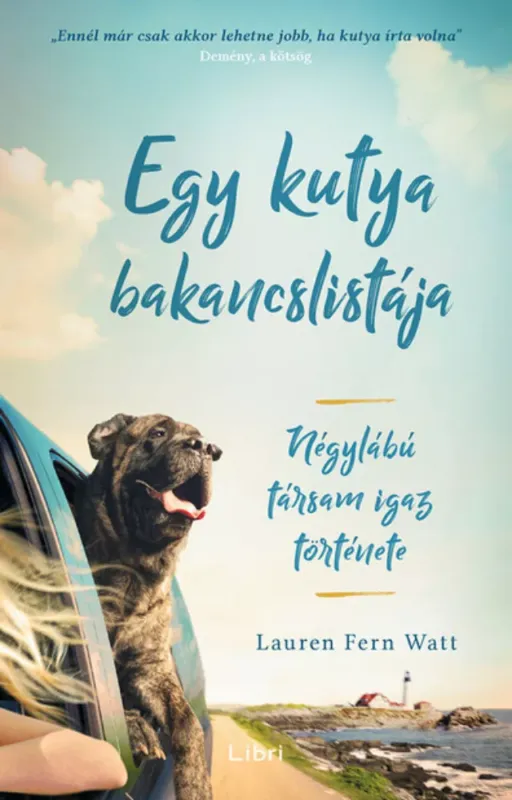 Azonnali szállítás Egy kutya bakancslistája - Lauren Fern Watt