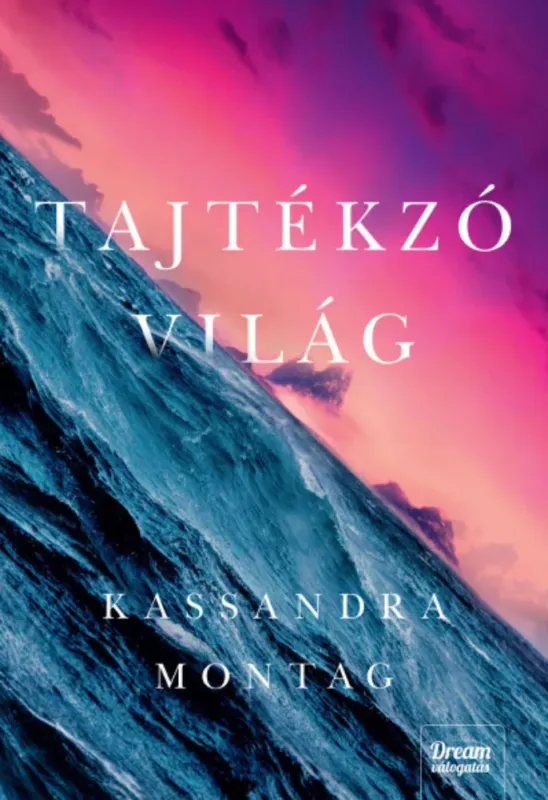 Tajtékzó világ - Kassandra Montag Vedd meg online