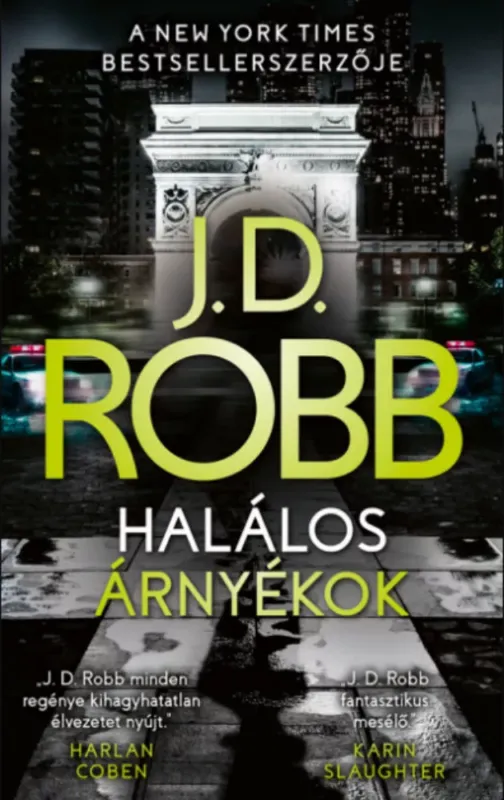 Halálos árnyékok - J. D. Robb - Nora Roberts Biztonságos fizetés