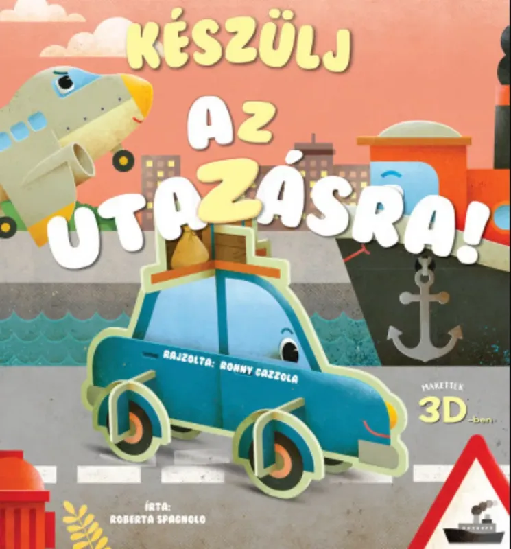 Azonnali szállítás Készülj az utazásra! - Roberta Spagnolo