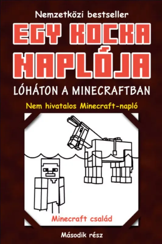Egy kocka naplója 2. - Lóháton a Minecraftban Outlet