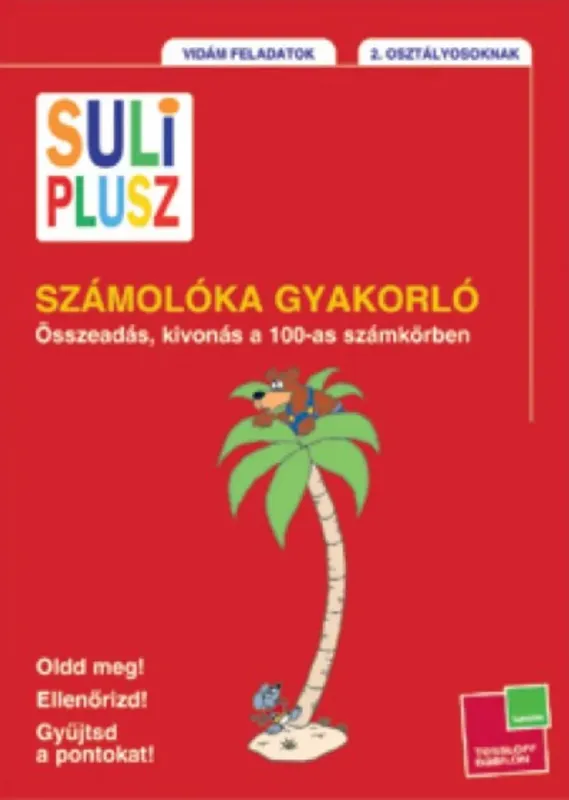 Vedd meg most Számolóka gyakorló - Összeadás, kivonás a 100-as számkörben - Birgit Fuchs