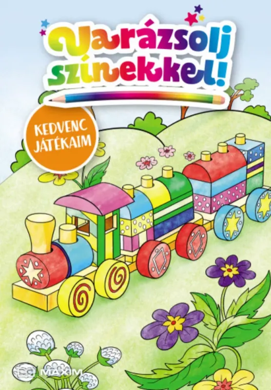 Vásárlói kedvenc Varázsolj színekkel! - Kedvenc játékaim