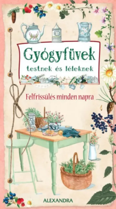Gyógyfüvek testnek és léleknek - Giulia Pianigiani Biztonságos fizetés