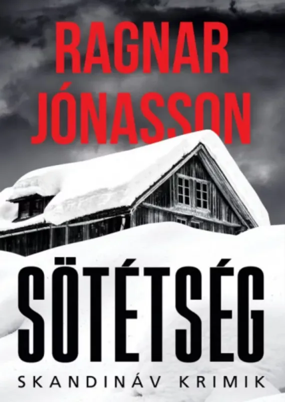 Szuper akció Sötétség - Ragnar Jónasson