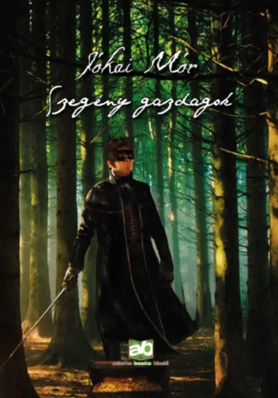 Szegény gazdagok - Jókai Mór Legjobb ár