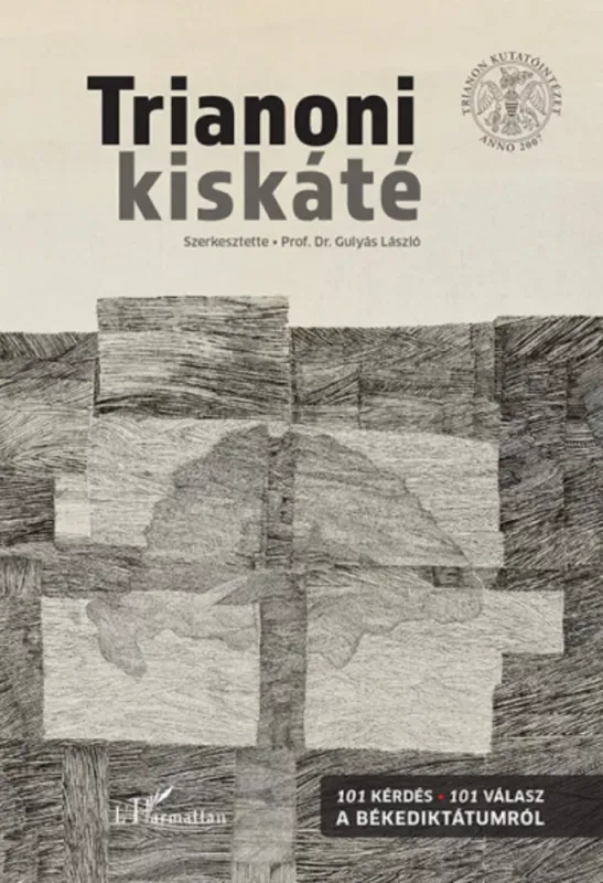 Rendeld meg most Trianoni kiskáté - Gulyás László szerk.