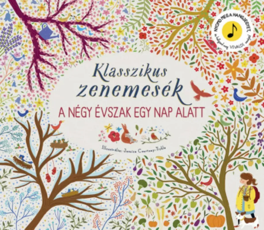 Újdonság Klasszikus zenemesék - A négy évszak egy nap alatt - Jessica Courtney-Tickle