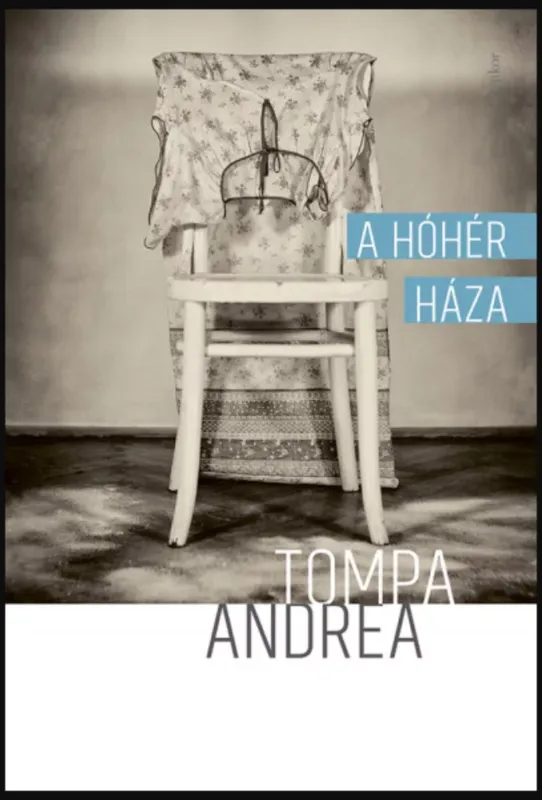 A hóhér háza - Tompa Andrea Ajánlat
