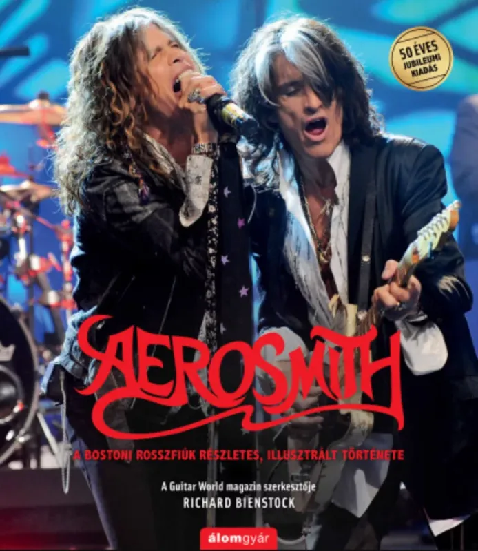 Vedd meg most Aerosmith - Richard Bienstock