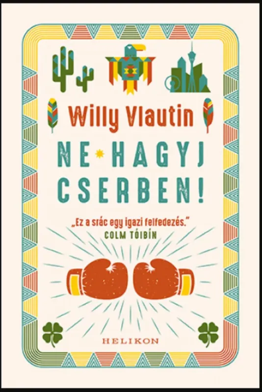 Újdonság Ne hagyj cserben! - Willy Vlautin