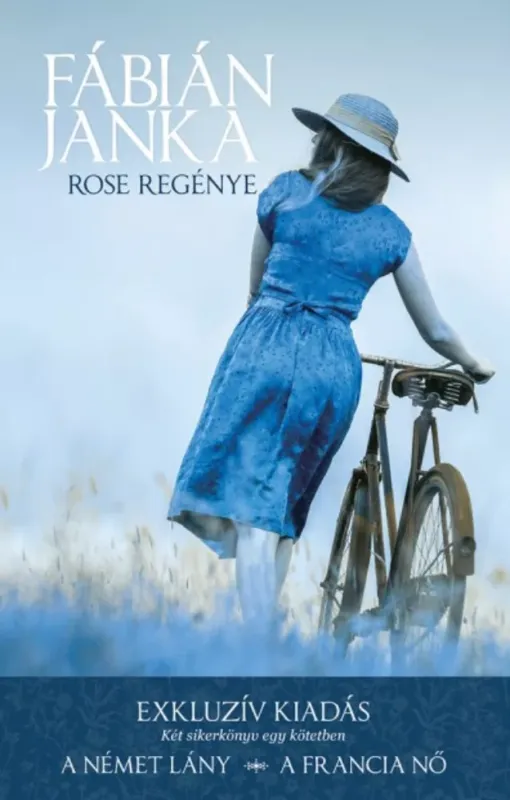 Rose regénye - Fábián Janka Rendeld meg most
