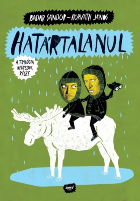 Legnépszerűbb Határtalanul - Badár Sándor - Horváth János
