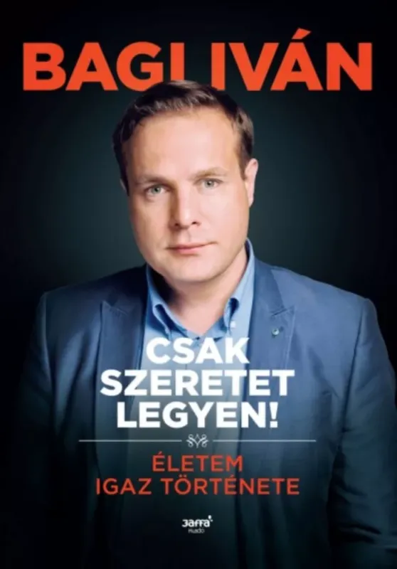 Csak szeretet legyen! - Bagi Iván Rendeld meg most