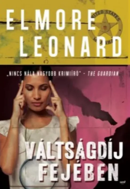 Biztonságos fizetés Váltságdíj fejében - Elmore Leonard