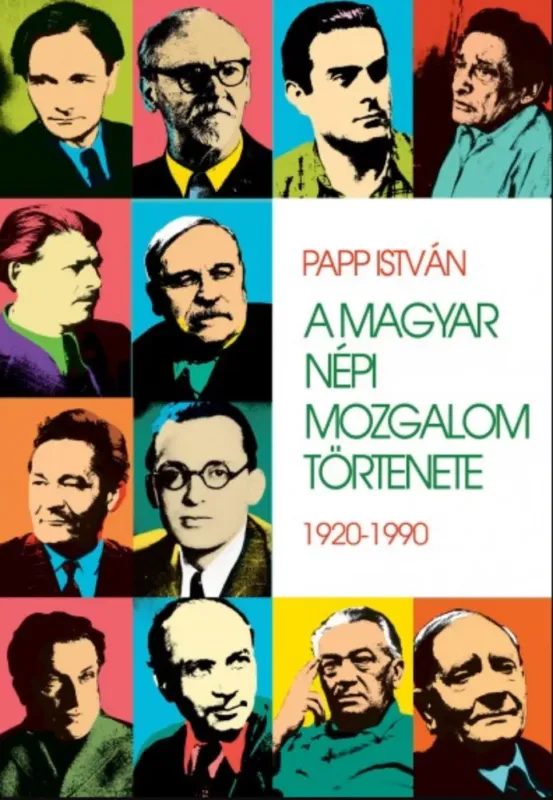 A magyar népi mozgalom története - Papp István Rendeld meg most