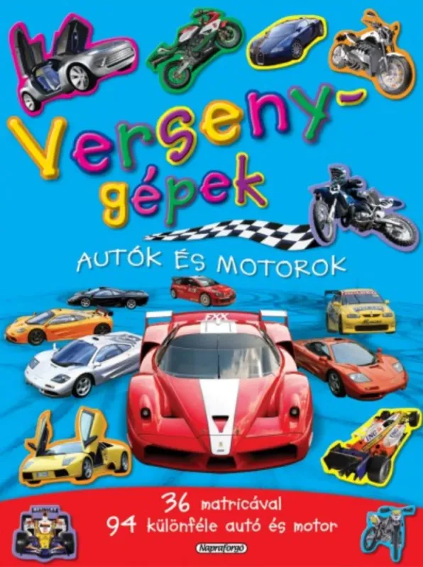 Legnépszerűbb Versenygépek - Autók és motorok - Eduardo Trujillo