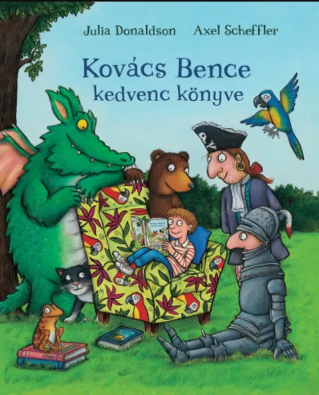 Kovács Bence kedvenc könyve - Julia Donaldson Vedd meg online