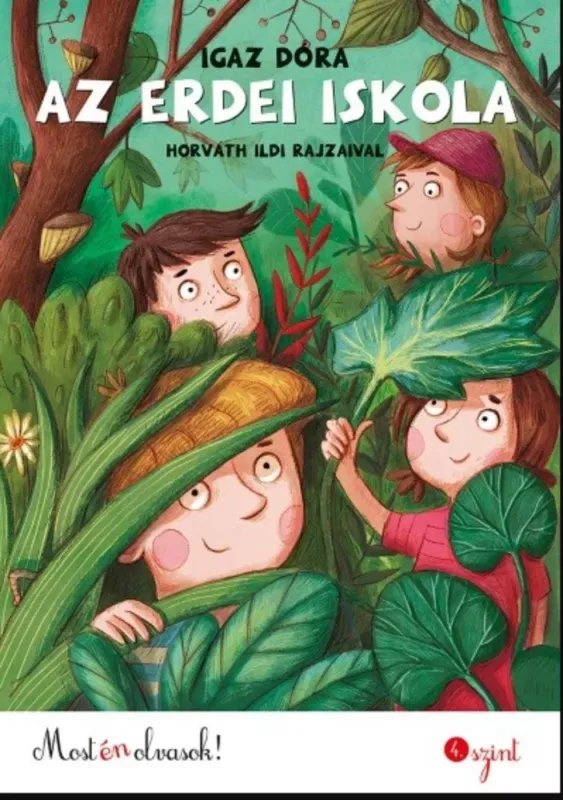 Különleges ajánlat Az erdei iskola - Igaz Dóra