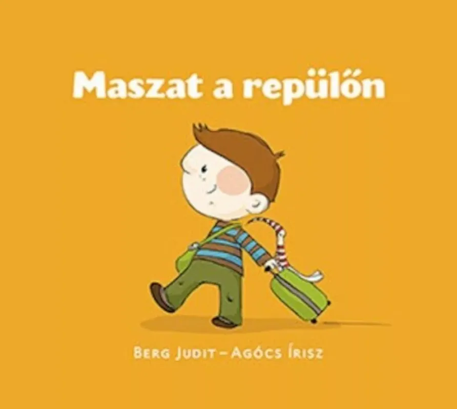 Maszat a repülőn - Berg Judit Olcsó