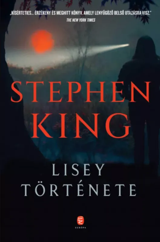 Gyors kiszállítás Lisey története - Stephen King