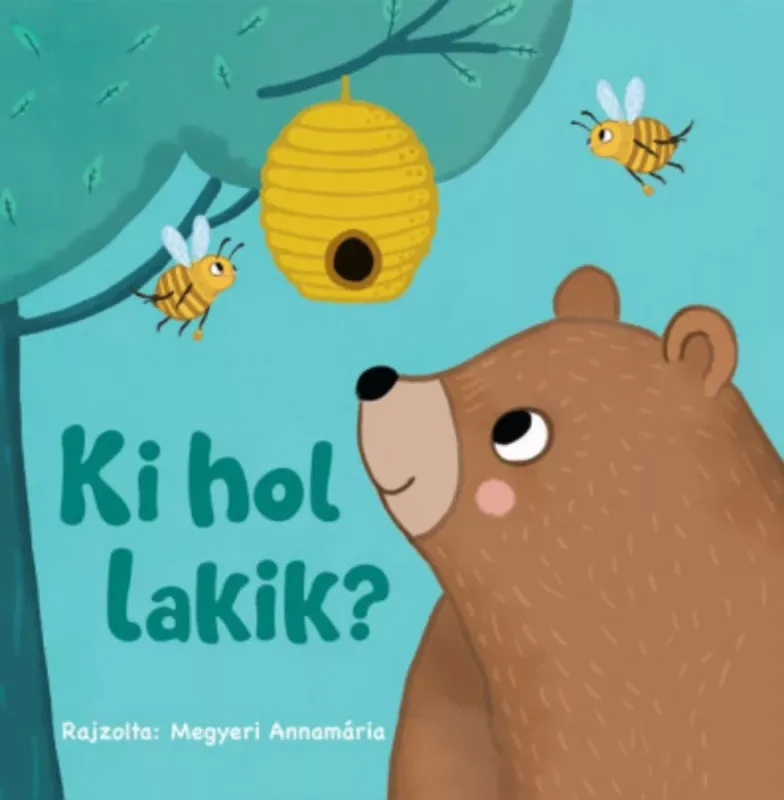 Ki hol lakik? - ismeretterjesztő leporelló, lapozó Nézd meg most