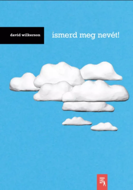 Különleges ajánlat Ismerd meg nevét! - David Wilkerson