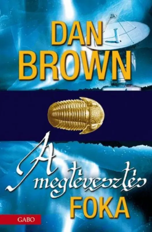 A megtévesztés foka - Dan Brown Expressz szállítás