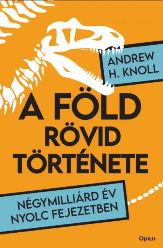 A Föld rövid története - Andrew H. Knoll Nézd meg most