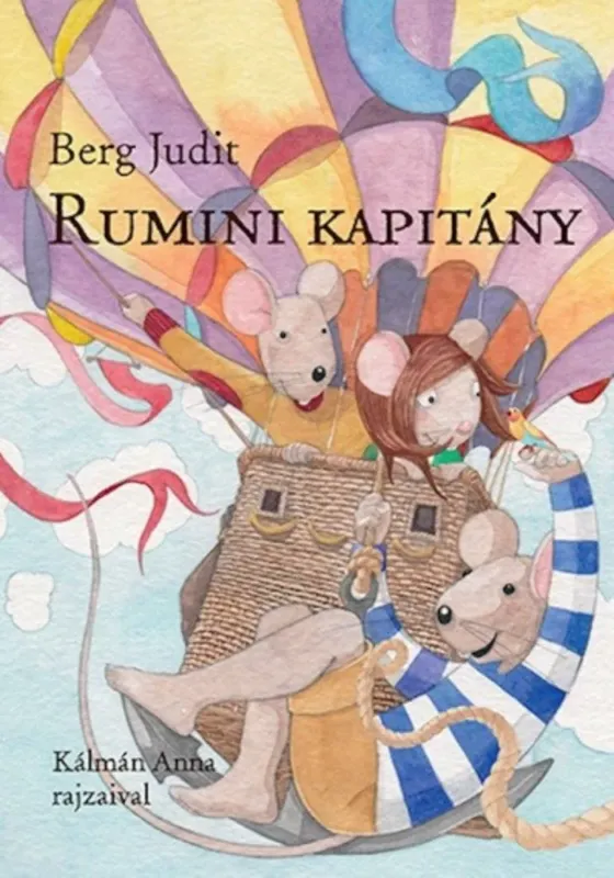 Rumini kapitány - Berg Judit (keményfedeles) Árengedmény