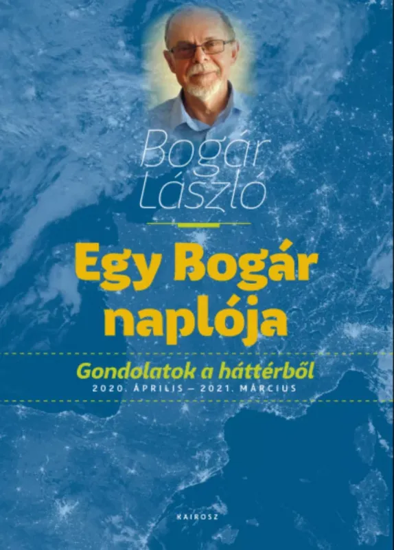Egy Bogár naplója - Bogár László Népszerű