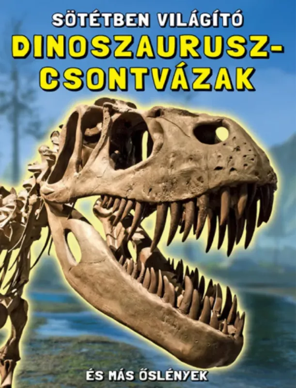 Sötétben világító dinoszaurusz-csontvázak Kedvezmény