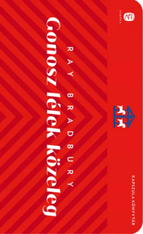 Gonosz lélek közeleg - Ray Bradbury Azonnal elérhető