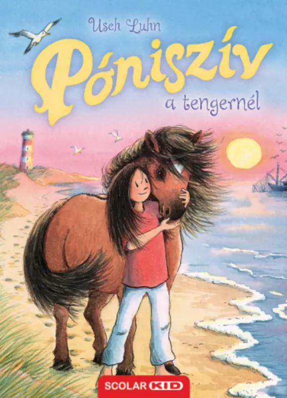 Nézd meg most Póniszív a tengernél - Usch Luhn