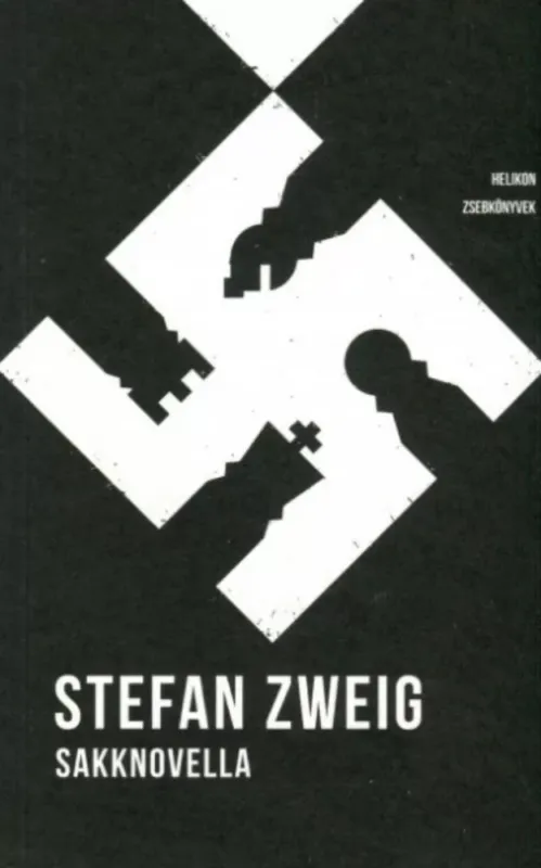 Helikon Zsebkönyvek 19. - Sakknovella - Stefan Zweig Prémium