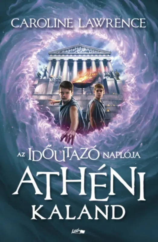 Akciós ár Az időutazó naplója 2. - Athéni kaland - Caroline Lawrence