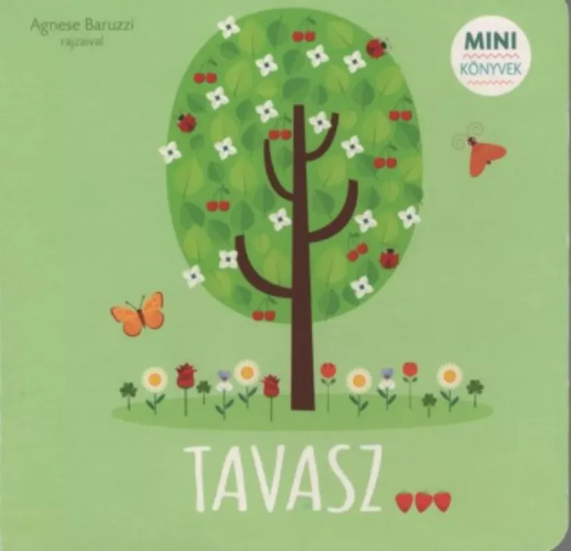Népszerű Tavasz - 20 érdekes dolog, amit jó, ha tudsz a tavaszról! - Agnese Baruzzi