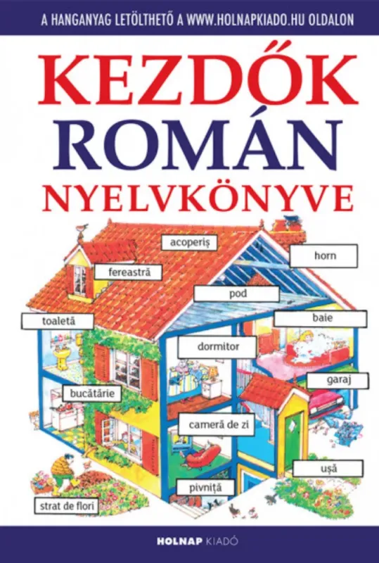 Kezdők román nyelvkönyve - Helen Davies - Kovács Attila Zoltán Akció